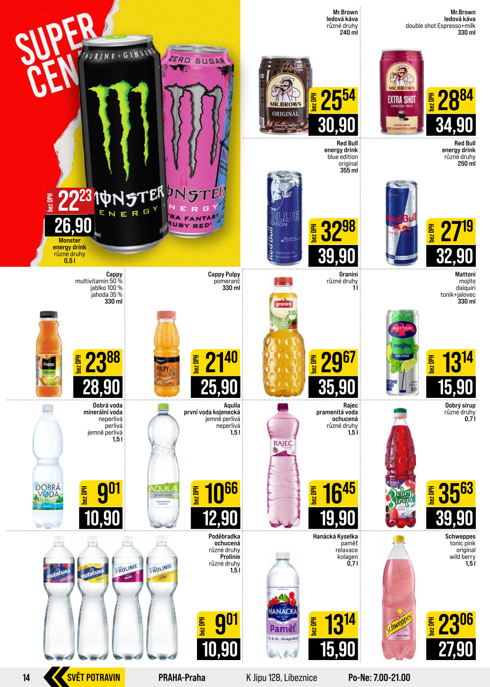 Leták JIP leták CC Cash & Carry - Brno, Ostrava, Praha, Polička, Olomouc, Karlovy Vary, Zlín, Jilemnice, Pardubice - strana 14