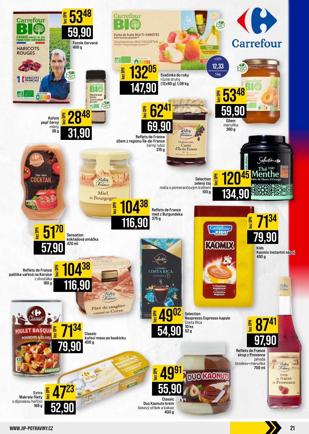 Leták JIP leták CC Cash & Carry - Brno, Ostrava, Praha, Polička, Olomouc, Karlovy Vary, Zlín, Jilemnice, Pardubice - strana 21
