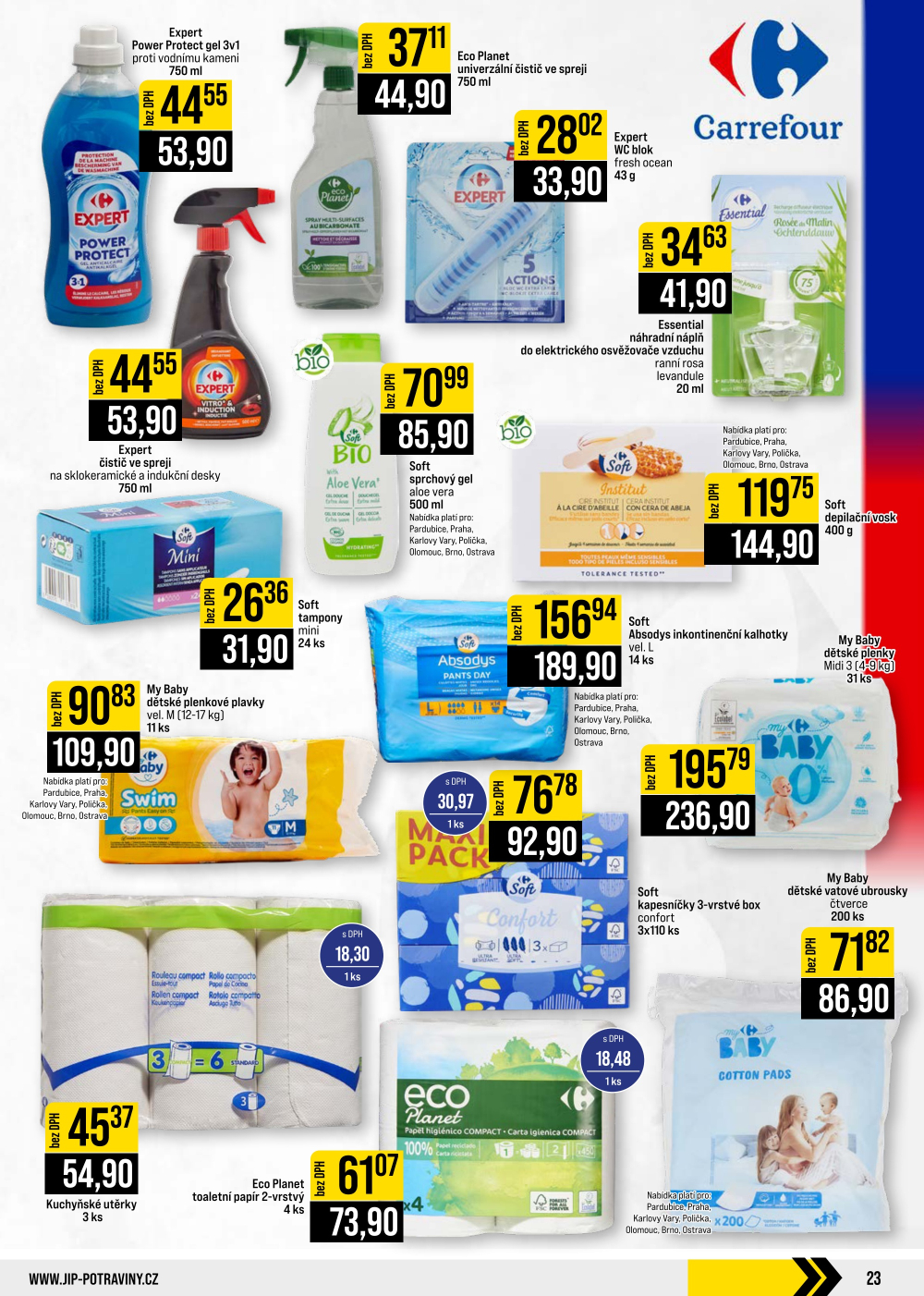 Leták JIP leták CC Cash & Carry - Brno, Ostrava, Praha, Polička, Olomouc, Karlovy Vary, Zlín, Jilemnice, Pardubice - strana 23