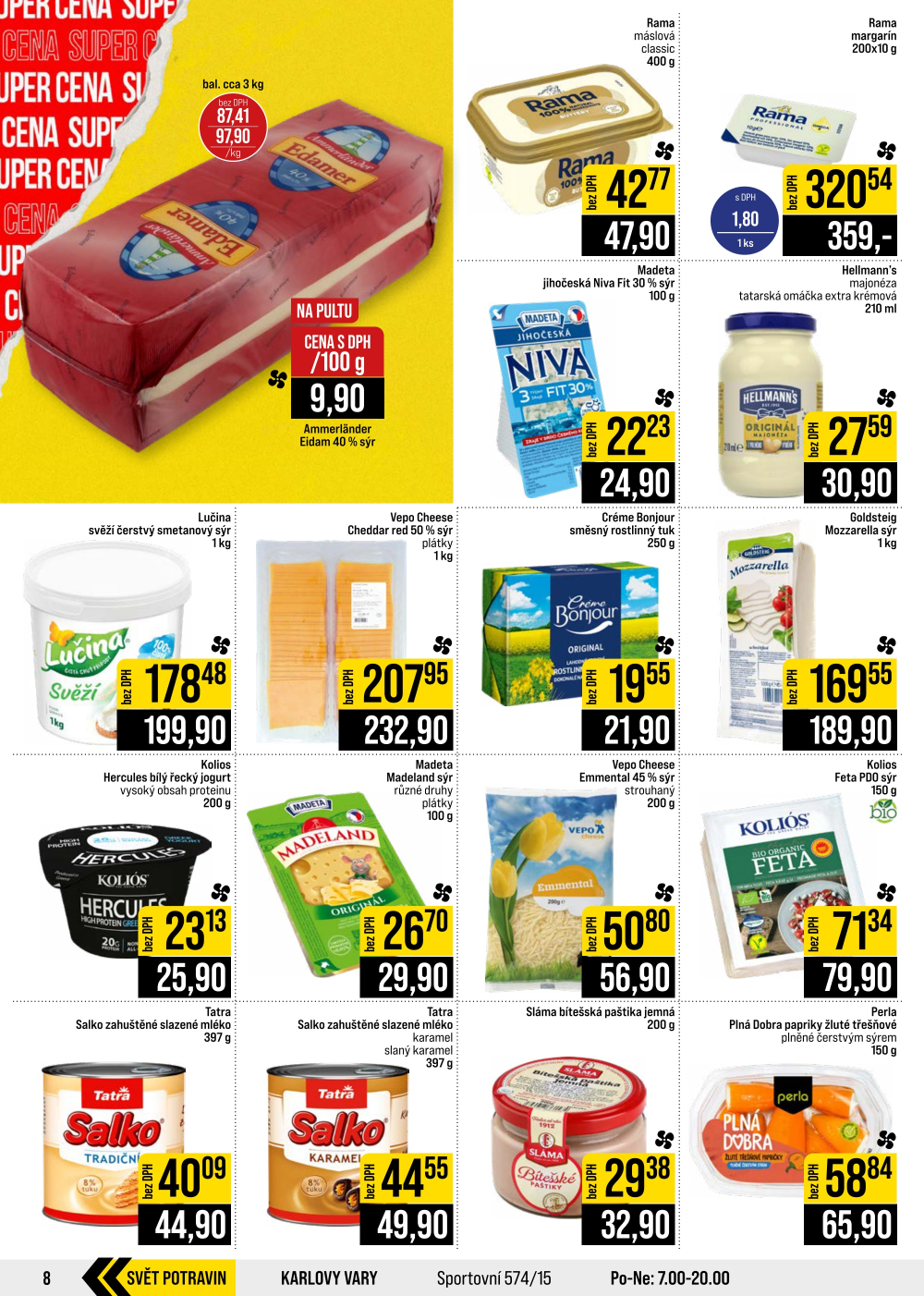 Leták JIP leták CC Cash & Carry - Brno, Ostrava, Praha, Polička, Olomouc, Karlovy Vary, Zlín, Jilemnice, Pardubice - strana 8