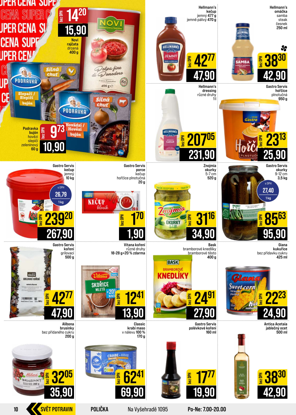 Leták JIP leták CC Cash & Carry - Brno, Ostrava, Praha, Polička, Olomouc, Karlovy Vary, Zlín, Jilemnice, Pardubice - strana 10