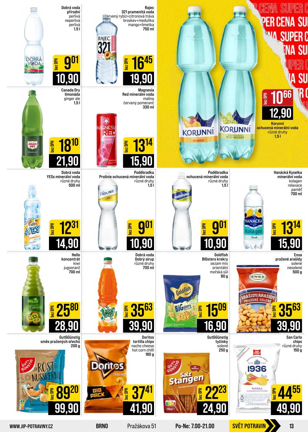Leták JIP leták CC Cash & Carry - Brno, Ostrava, Praha, Polička, Olomouc, Karlovy Vary, Zlín, Jilemnice, Pardubice - strana 13