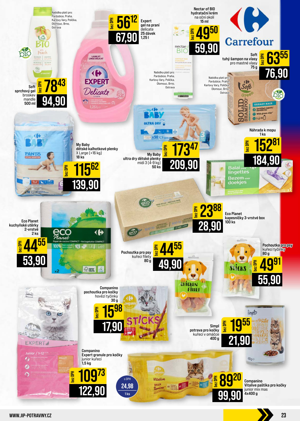 Leták JIP leták CC Cash & Carry - Brno, Ostrava, Praha, Polička, Olomouc, Karlovy Vary, Zlín, Jilemnice, Pardubice - strana 23