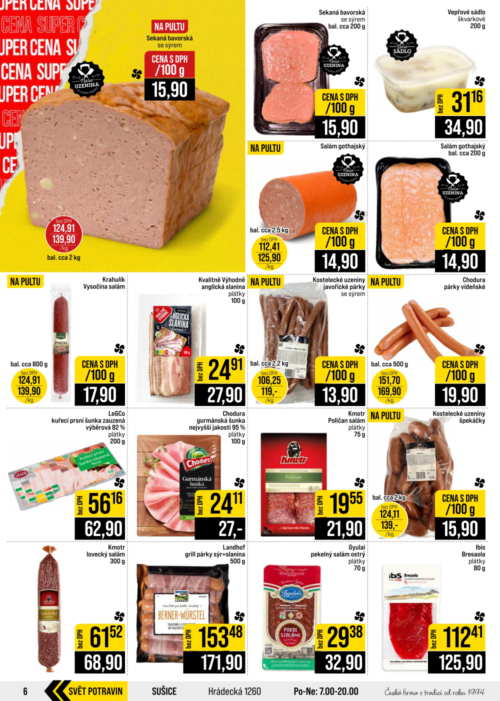 Leták JIP leták CC Cash & Carry - Brno, Ostrava, Praha, Polička, Olomouc, Karlovy Vary, Zlín, Jilemnice, Pardubice - strana 6