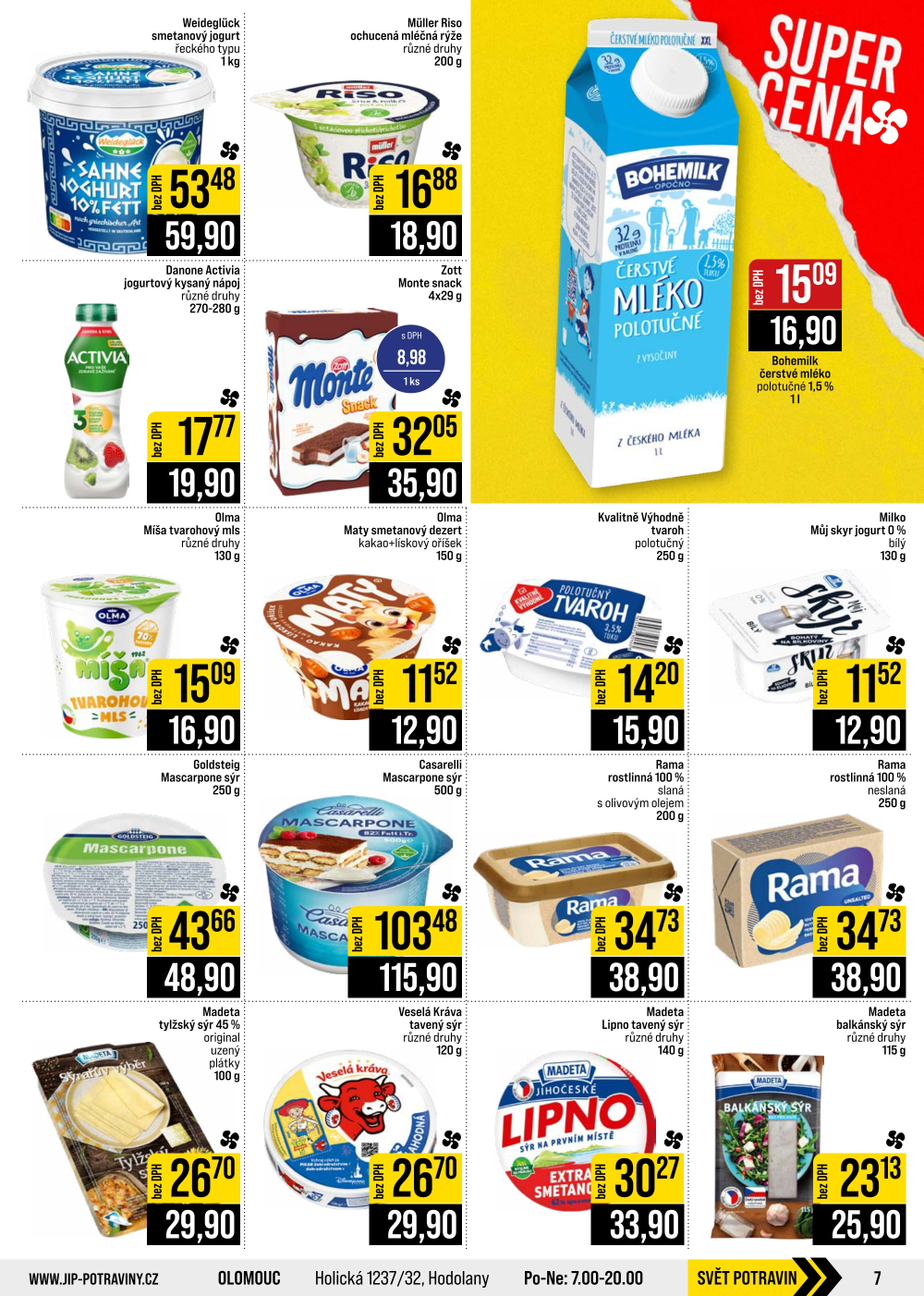 Leták JIP leták CC Cash & Carry - Brno, Ostrava, Praha, Polička, Olomouc, Karlovy Vary, Zlín, Jilemnice, Pardubice - strana 7