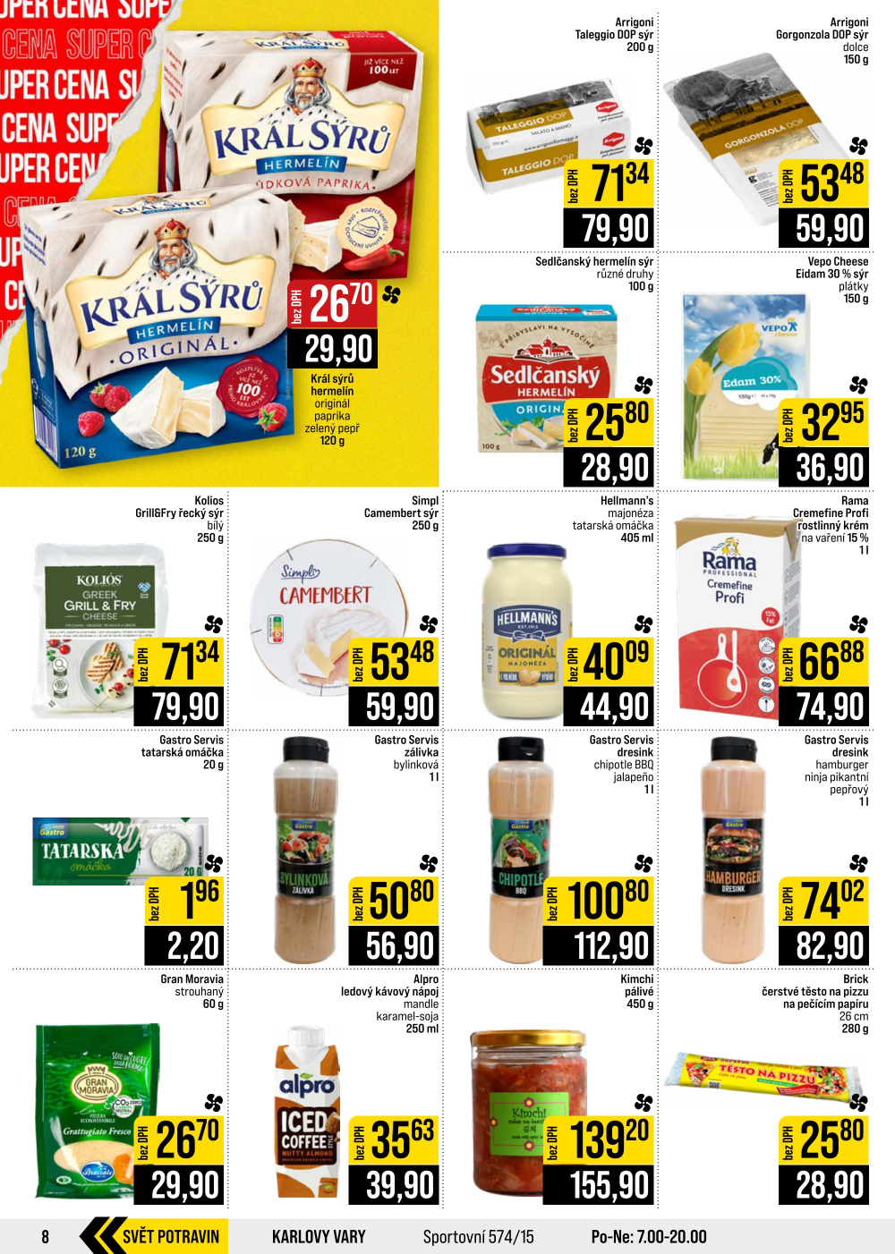 Leták JIP leták CC Cash & Carry - Brno, Ostrava, Praha, Polička, Olomouc, Karlovy Vary, Zlín, Jilemnice, Pardubice - strana 8