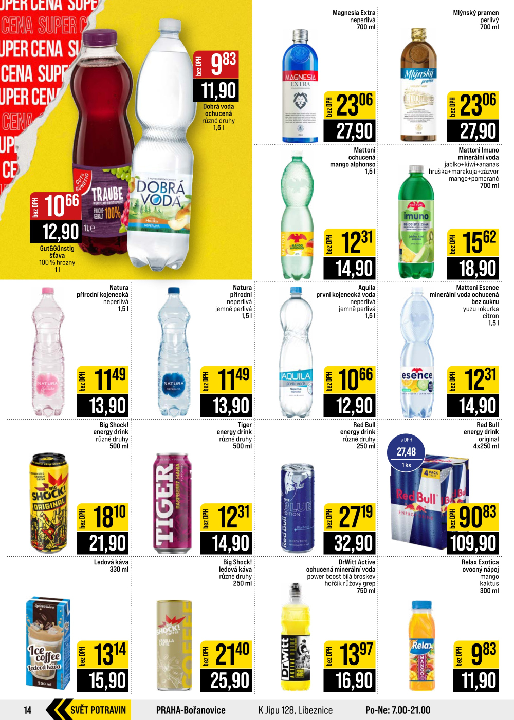 Leták JIP leták CC Cash & Carry - Brno, Ostrava, Praha, Polička, Olomouc, Karlovy Vary, Zlín, Jilemnice, Pardubice - strana 14