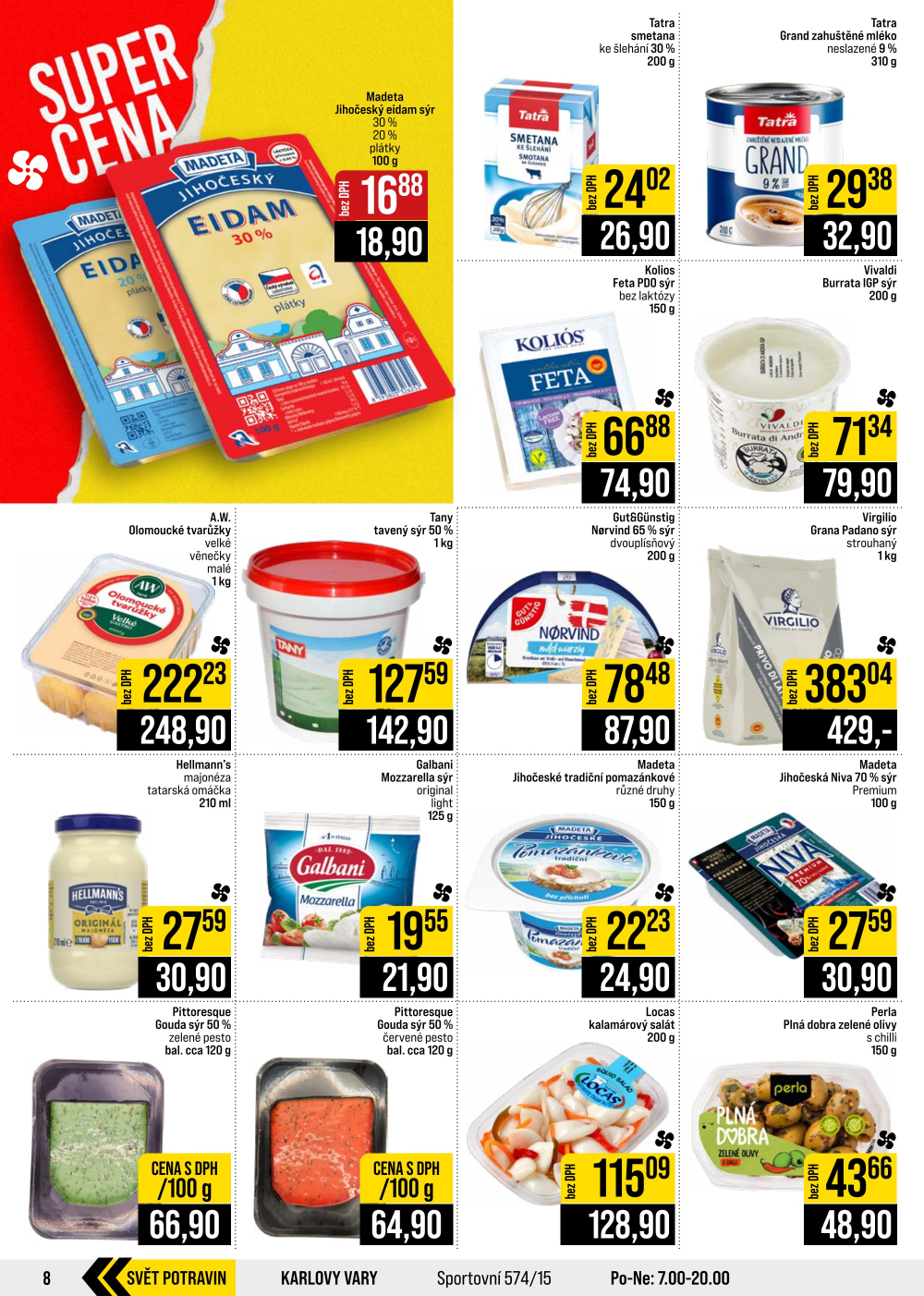 Leták JIP leták CC Cash & Carry - Brno, Ostrava, Praha, Polička, Olomouc, Karlovy Vary, Zlín, Jilemnice, Pardubice - strana 8