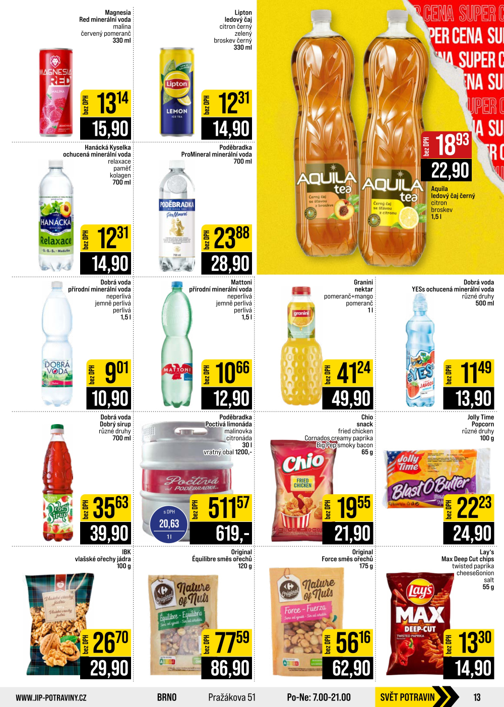 Leták JIP leták CC Cash & Carry - Brno, Ostrava, Praha, Polička, Olomouc, Karlovy Vary, Zlín, Jilemnice, Pardubice - strana 13