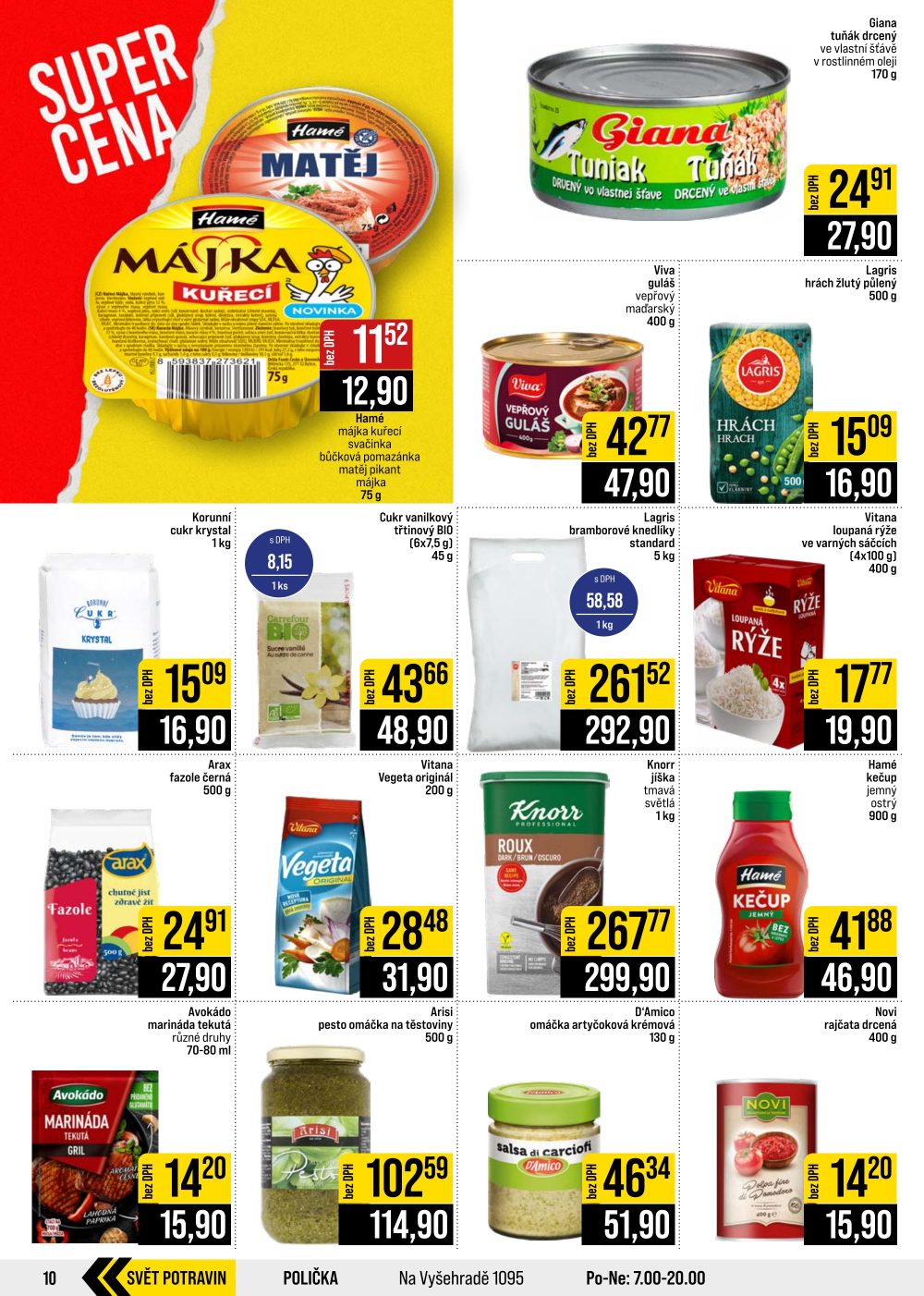 Leták JIP leták CC Cash & Carry - Brno, Ostrava, Praha, Polička, Olomouc, Karlovy Vary, Zlín, Jilemnice, Pardubice - strana 10