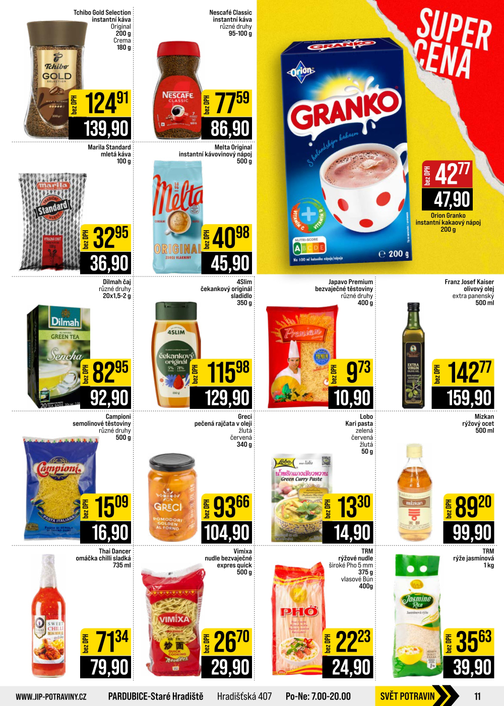 Leták JIP leták CC Cash & Carry - Brno, Ostrava, Praha, Polička, Olomouc, Karlovy Vary, Zlín, Jilemnice, Pardubice - strana 11