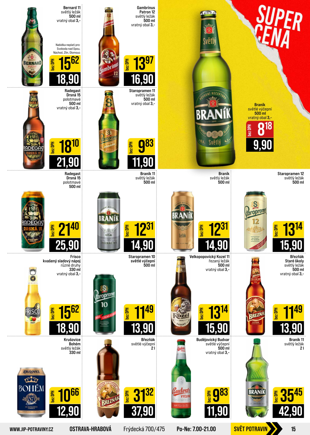 Leták JIP leták CC Cash & Carry - Brno, Ostrava, Praha, Polička, Olomouc, Karlovy Vary, Zlín, Jilemnice, Pardubice - strana 15