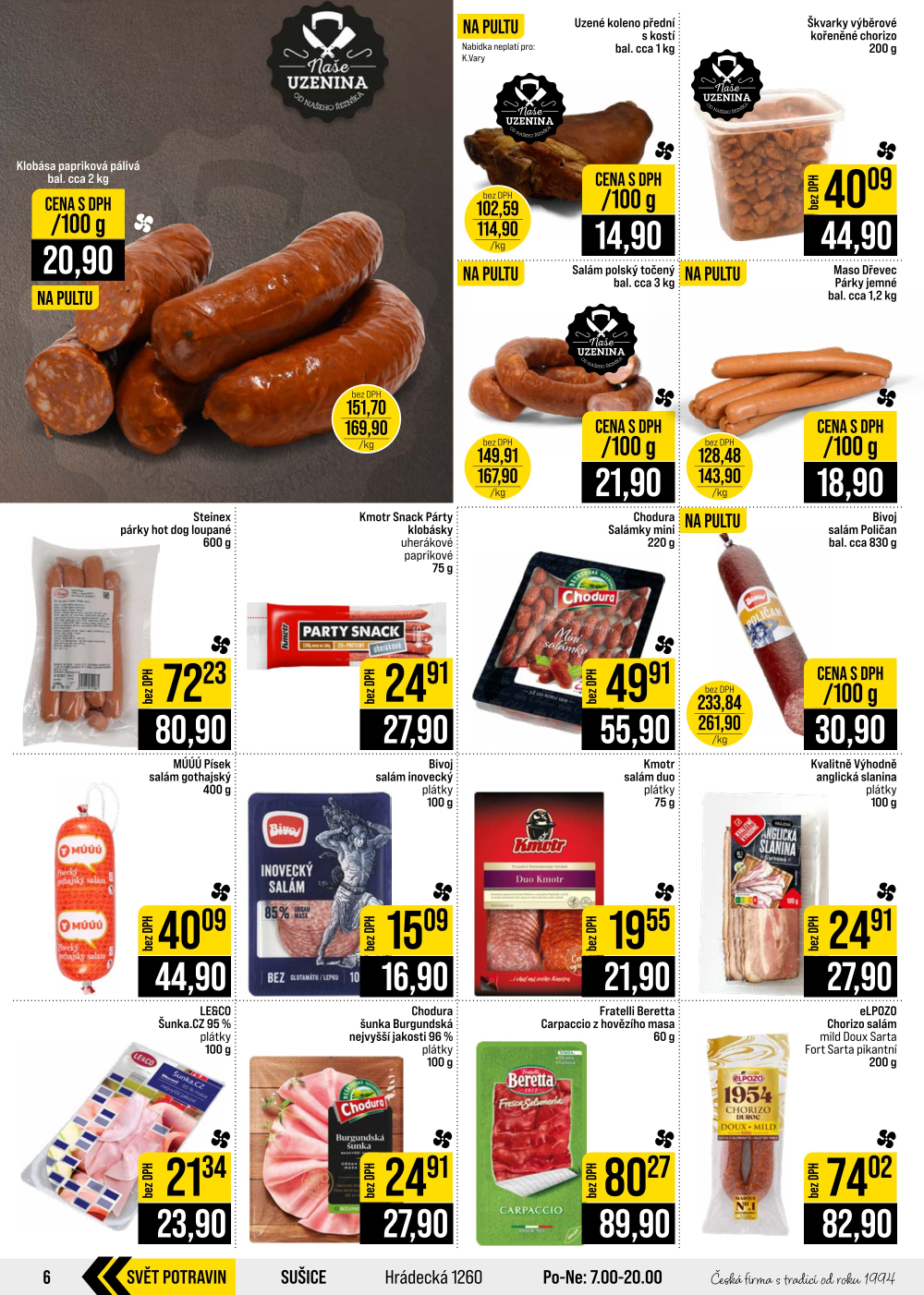 Leták JIP leták CC Cash & Carry - Brno, Ostrava, Praha, Polička, Olomouc, Karlovy Vary, Zlín, Jilemnice, Pardubice - strana 6