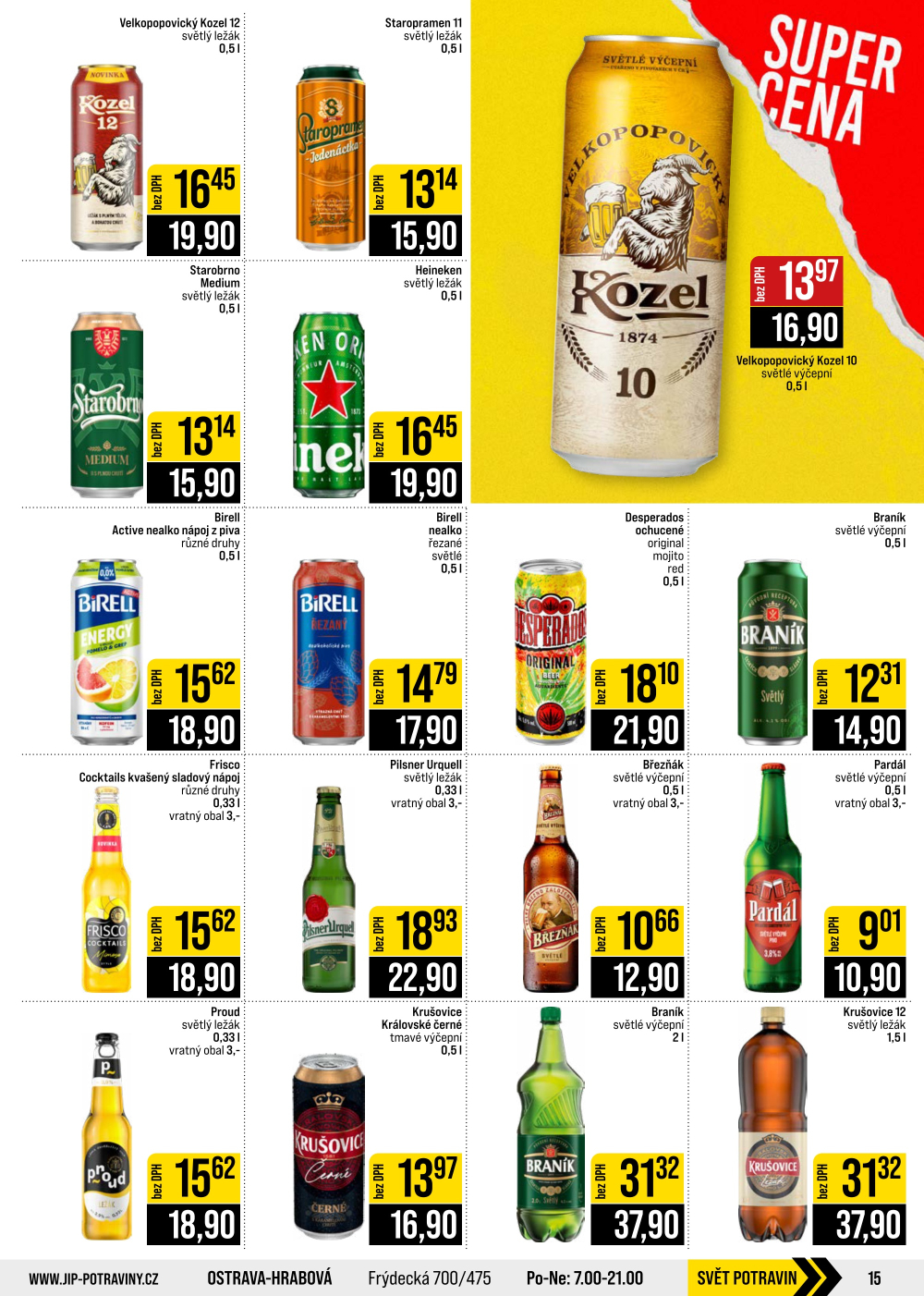 Leták JIP leták CC Cash & Carry - Brno, Ostrava, Praha, Polička, Olomouc, Karlovy Vary, Zlín, Jilemnice, Pardubice - strana 15