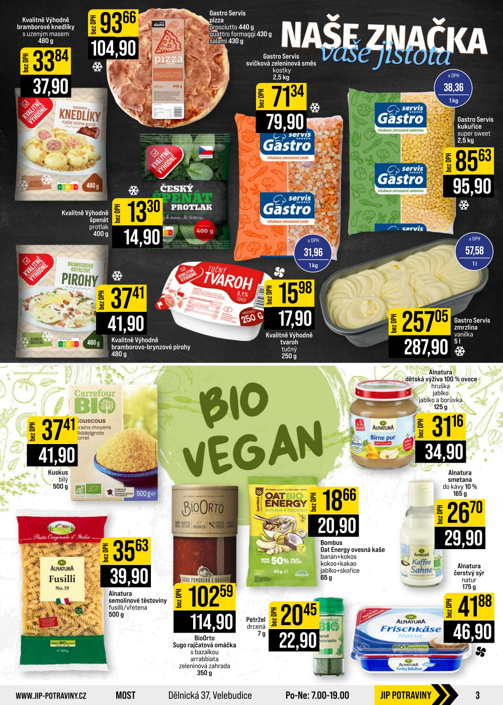 Leták JIP leták CC Cash & Carry - Brno, Ostrava, Praha, Polička, Olomouc, Karlovy Vary, Zlín, Jilemnice, Pardubice - strana 3