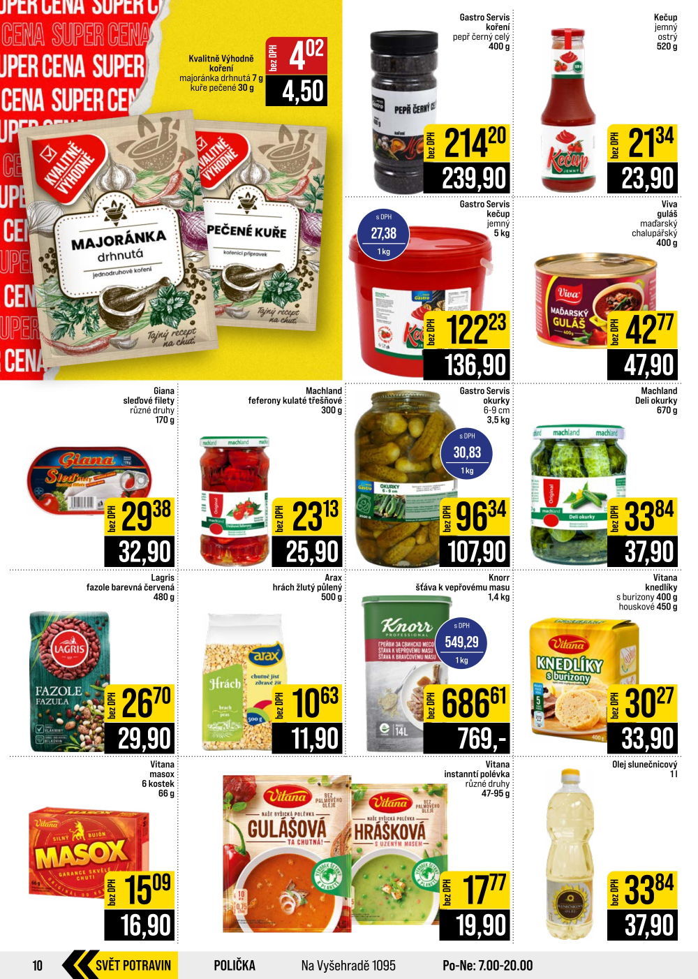 Leták JIP leták CC Cash & Carry - Brno, Ostrava, Praha, Polička, Olomouc, Karlovy Vary, Zlín, Jilemnice, Pardubice - strana 10
