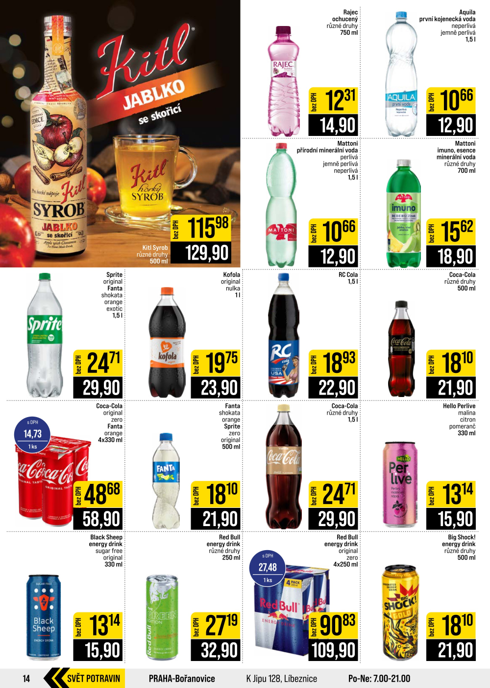Leták JIP leták CC Cash & Carry - Brno, Ostrava, Praha, Polička, Olomouc, Karlovy Vary, Zlín, Jilemnice, Pardubice - strana 14