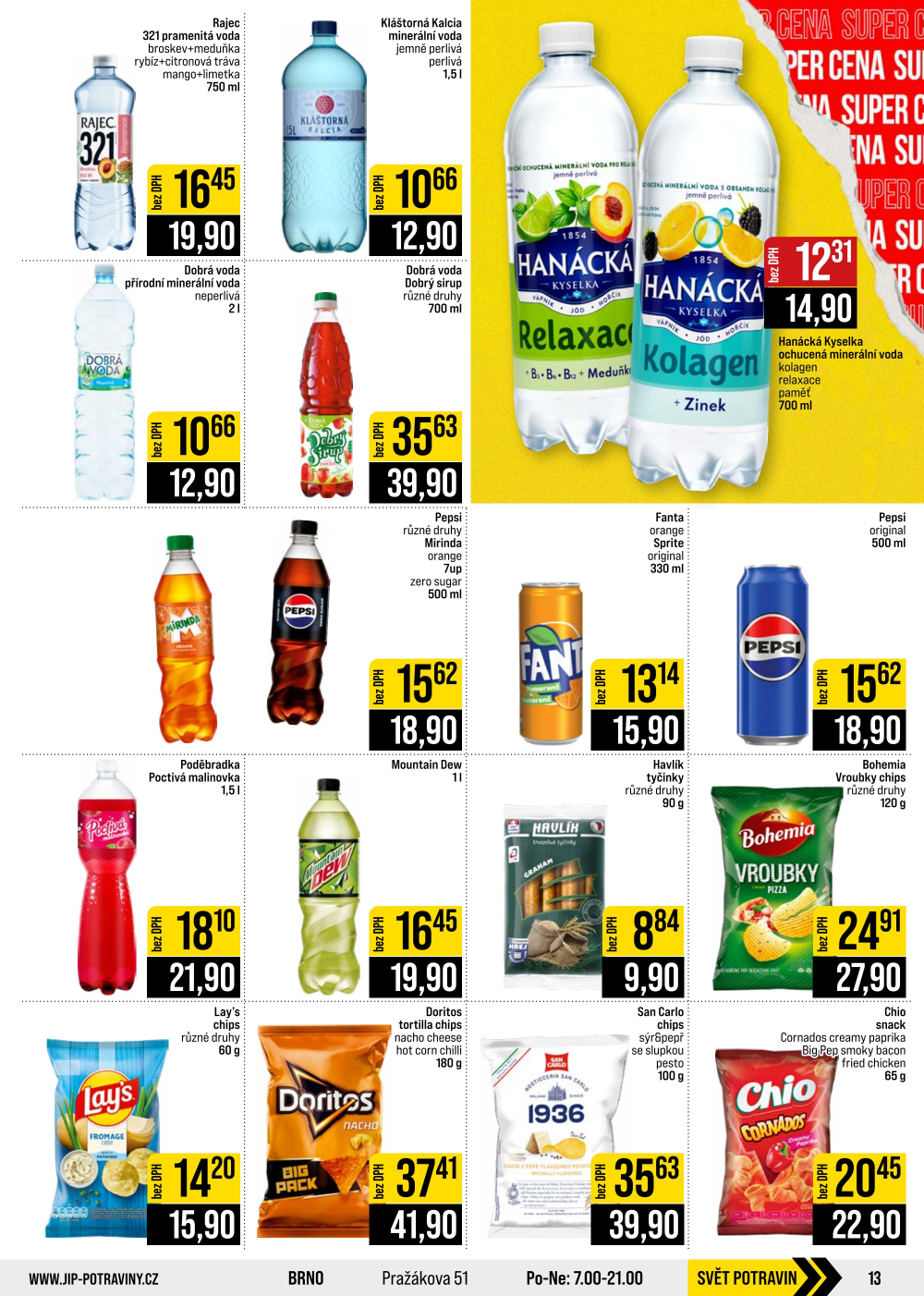 Leták JIP leták CC Cash & Carry - Brno, Ostrava, Praha, Polička, Olomouc, Karlovy Vary, Zlín, Jilemnice, Pardubice - strana 13