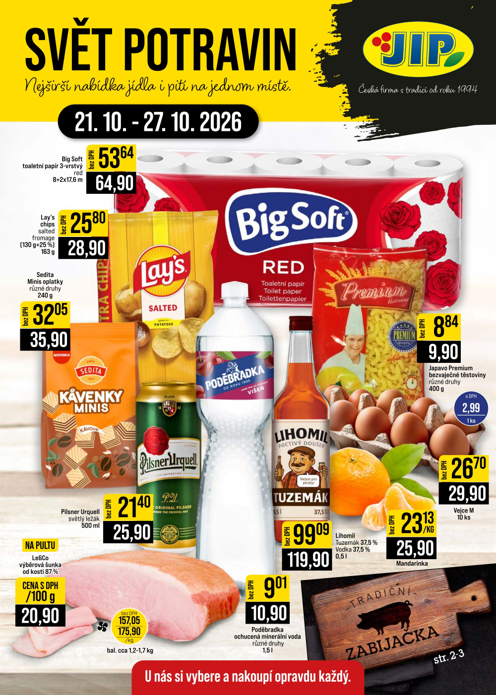 Leták JIP leták CC Cash & Carry - Brno, Ostrava, Praha, Polička, Olomouc, Karlovy Vary, Zlín, Jilemnice, Pardubice - strana 1