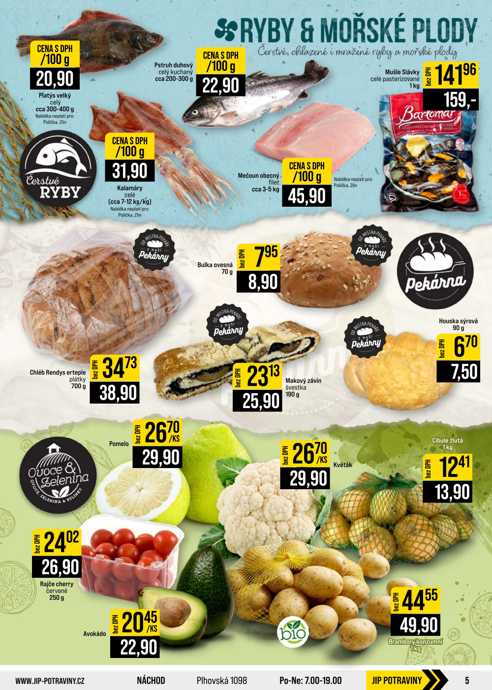 Leták JIP leták CC Cash & Carry - Brno, Ostrava, Praha, Polička, Olomouc, Karlovy Vary, Zlín, Jilemnice, Pardubice - strana 5