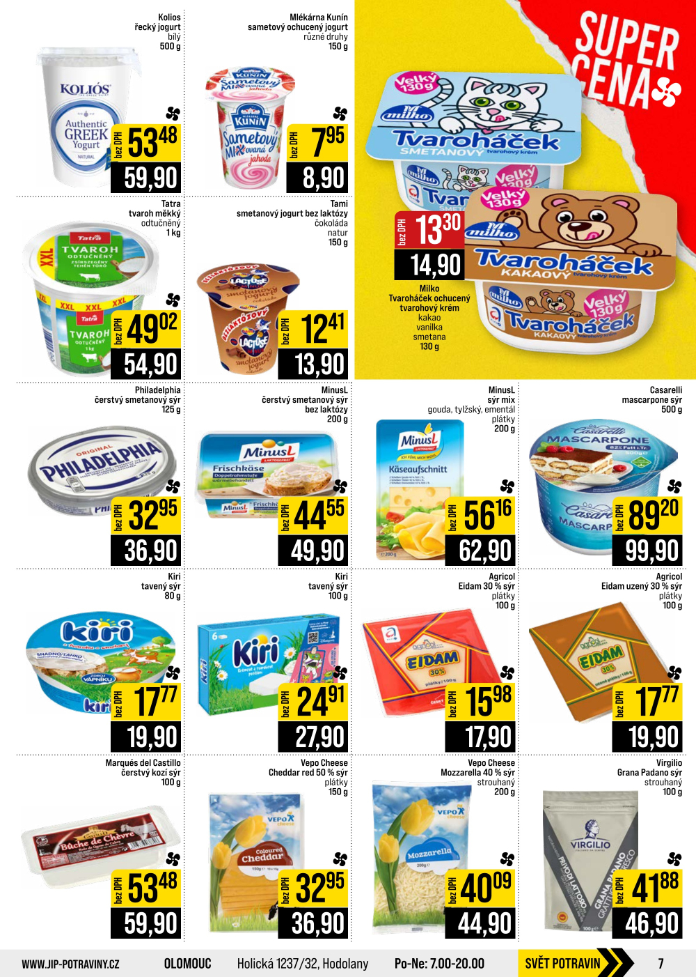 Leták JIP leták CC Cash & Carry - Brno, Ostrava, Praha, Polička, Olomouc, Karlovy Vary, Zlín, Jilemnice, Pardubice - strana 7