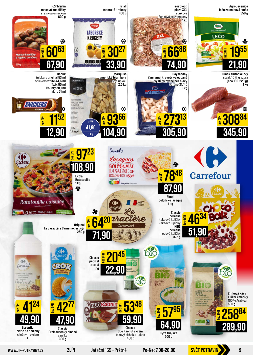 Leták JIP leták CC Cash & Carry - Brno, Ostrava, Praha, Polička, Olomouc, Karlovy Vary, Zlín, Jilemnice, Pardubice - strana 9